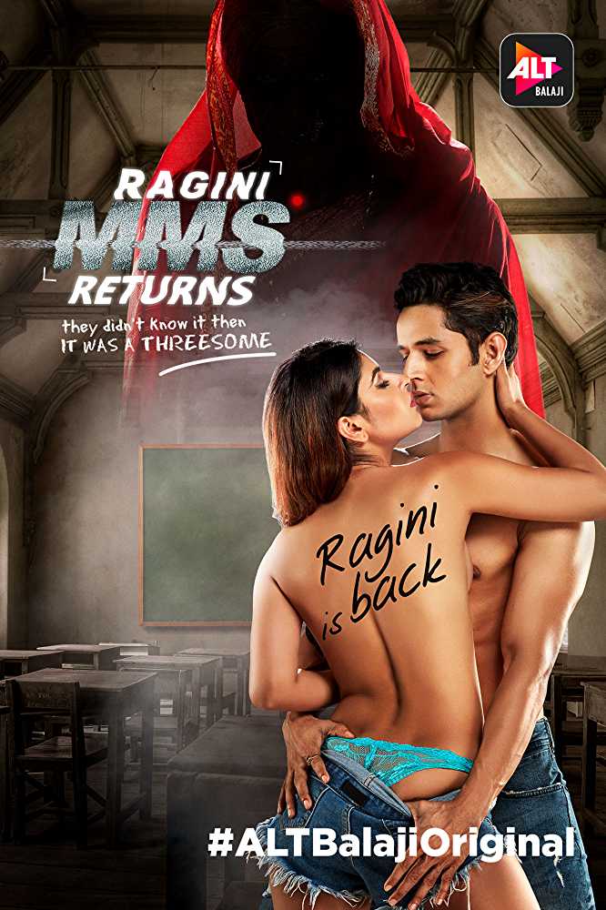 Ragini MMS Returns (2017) Season 1 Complete WebSeries