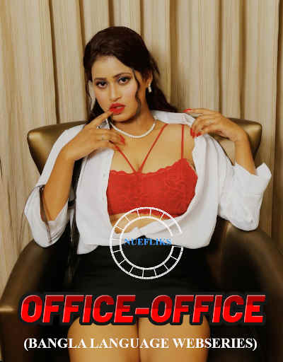 Office Office (2021) Season 1 Episode 2 Nuefliks Originals (2021)