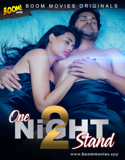 One Night Stand 2 (2021) Boommovies Original (2021)