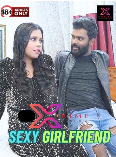 Sexy Girlfriend (2024) Xprime Originals (2024)