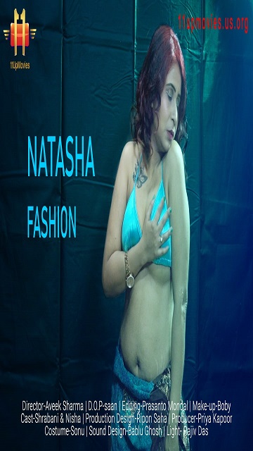 Natasha Fashion (2020) 11upmovies Originals Uncut (2020)
