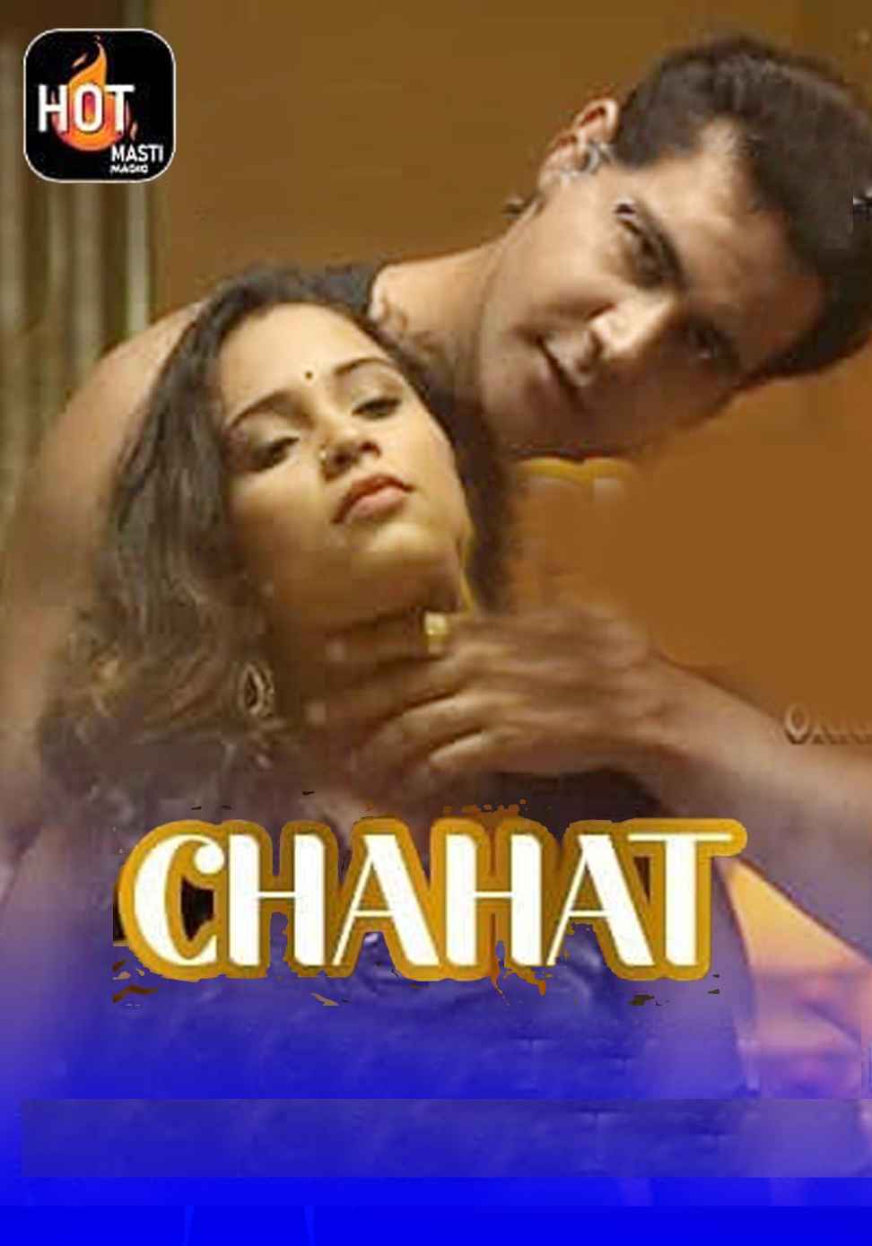Chahat (2021) Season 1 Episode 1 Hotmasti Originals (2021)