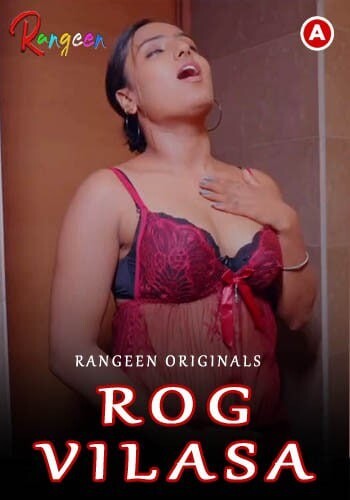 Rog Vilas (2023) Season 1 Episode 2 Rangeen (2023)