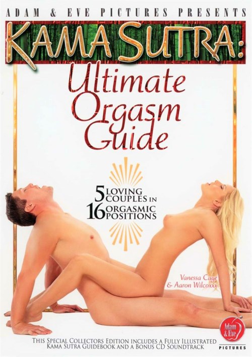 [18+] Kama Sutra: Ultimate Orgasm Guide