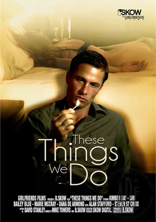 [18+] These Things We Do