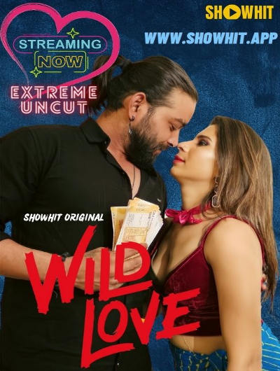 Wild Love (2024) Showhit Orignals (2024)
