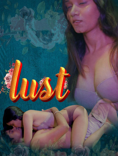 Lust (2024) Season 1 Episode 2 Cultflix (2024)
