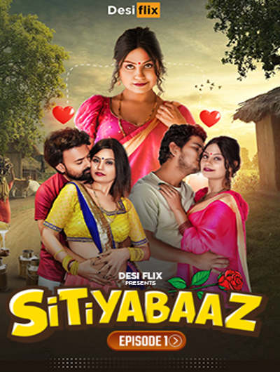 Sitiyabaaz (2024) Desiflix (2024)