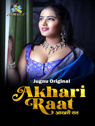 Aakhiri Raat (2024) Season 1 Episode 2 Jugnu Originals (2024)