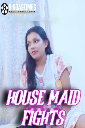House Maid Fights (2024) Bindastimes Originals (2024)