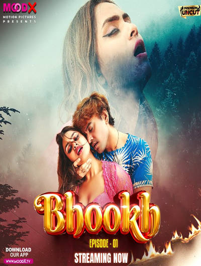 Bhookh (2024) Season 1 Episode 1 Moodx Originals (2024)