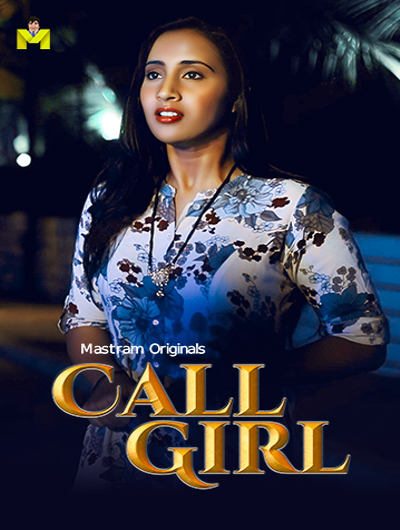Call Girl (2024) Season 1 Episode 2 Mastram Originals (2024)