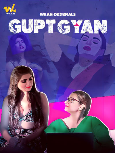 Gupt Gyan (2024) Waah Originals (2024)