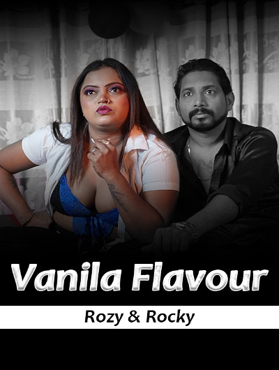 Vanila Flavour Uncut (2024) Meetx Originals (2024)