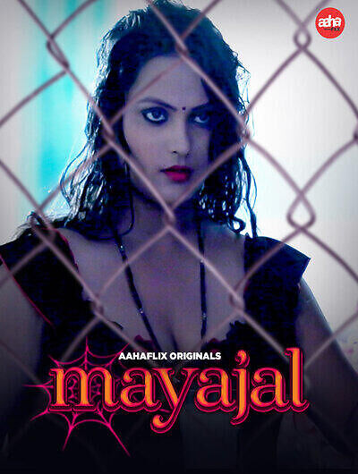 Mayajal (2024) Season 1 Episode 1 Aahaflix Originals (2024)