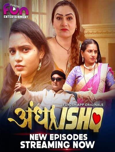 Andha Ishq (2024) Season 1 Episode 4 Fun2sh Originals (2024)