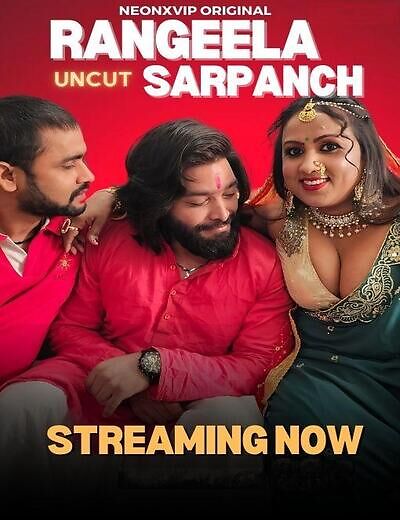 Rangeela Sarpanch (2024) Neonx Originals (2024)