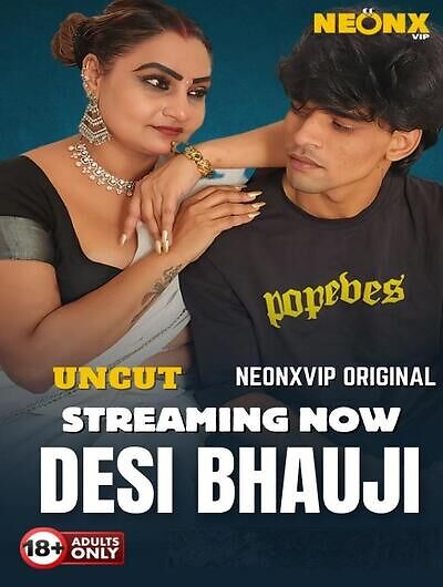 Desi Bhauji Uncut (2025) Neonx Vip Originals (2025)