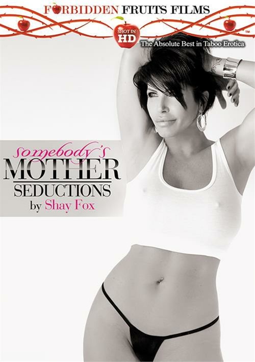 [18+] Somebody's Mother: Seductions By Shay Fox