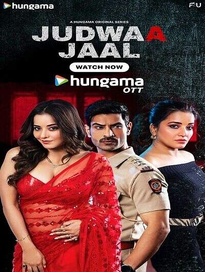 Judwaa Jaal (2025) Season 1 Episode 6 Hungama Originals (2025)