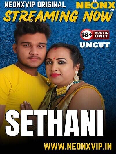 Sethani (2025) Neonx Vip Originals (2025)