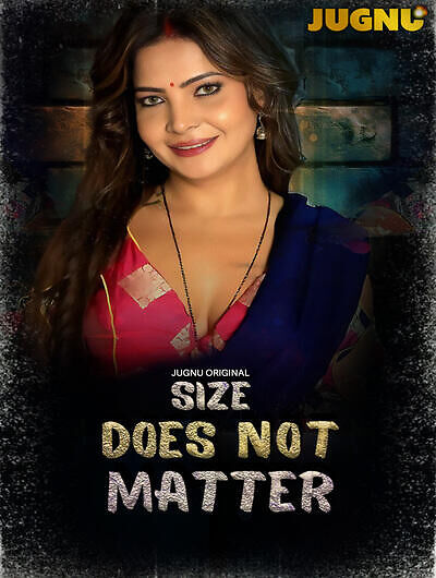 Size Does Not Matter (2025) Season 1 Episode 2 Jugnu Originals (2025)