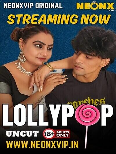 Lollypop (2025) Neonx Vip Originals (2025)