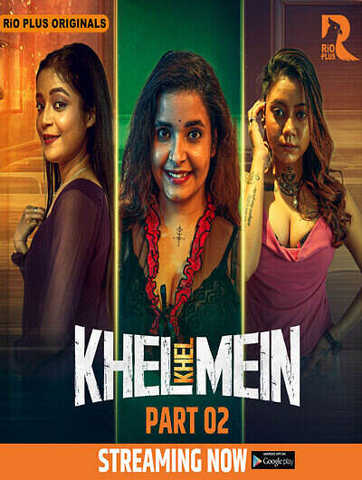 Khel Khel Mein (2025) Season 1 Part 2 Episode 3 Rio Plus Originals (2025)
