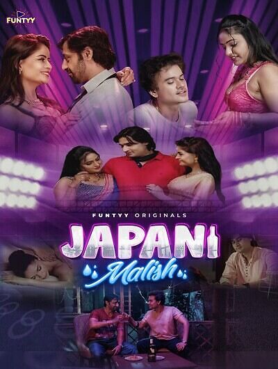 Japani Malish (2025) Season 1 Part 2 Episode 6 Funtyy Originals (2025)