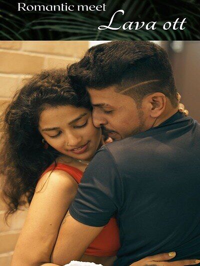 Romantic Meet (2025) Lava Originals (2025)