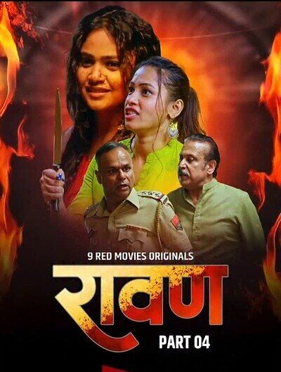 Ravan (2025) Season 1 Part 4 Episode 9 9 Red Movies (2025)