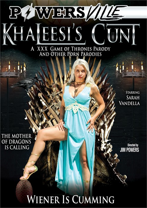Khaleesiâ€™s Cunt: A XXX Game Of Thrones Parody
