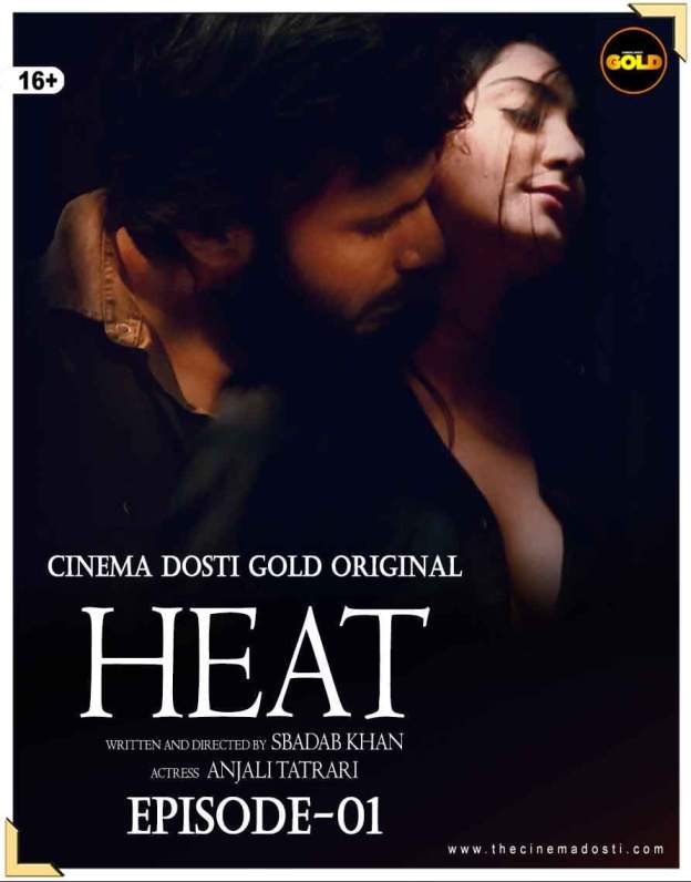 Heat (2021) Season 1 Cinemadosti Originals (2021)