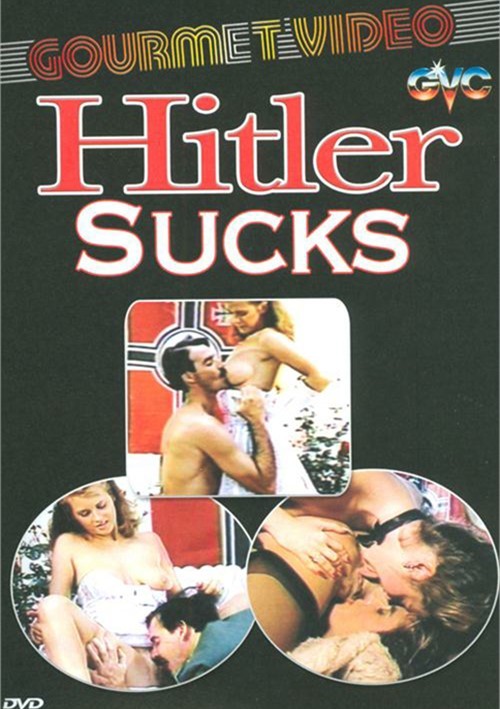 [18+] Hitler Sucks