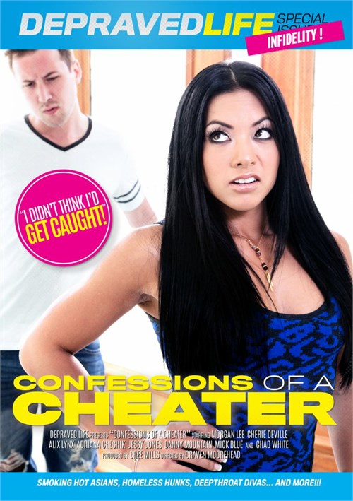 [18+] Confessions Of A Cheater