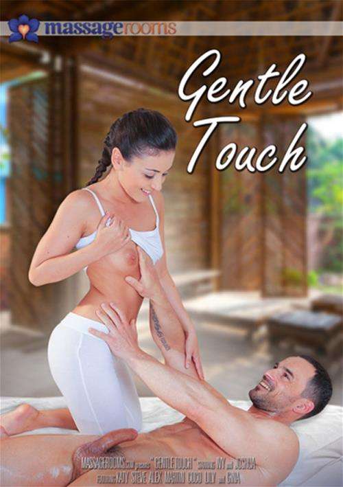[18+] Gentle Touch