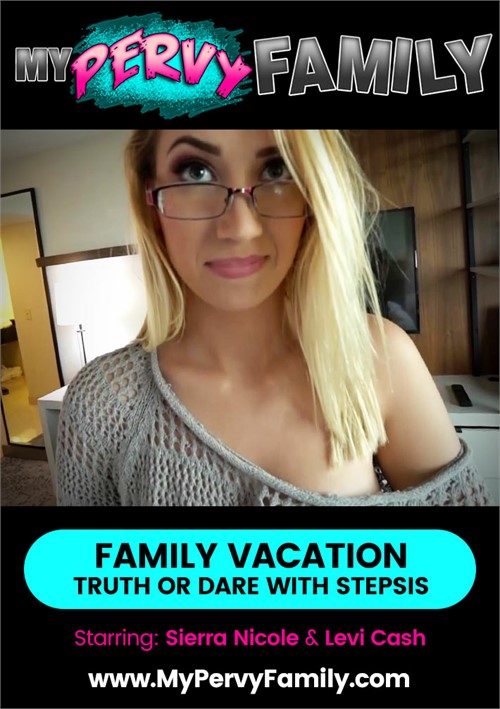 [18+] Family Vacation - Truth Or Dare With Stepsis