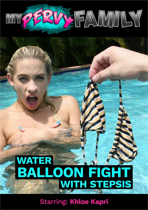 [18+] Water Balloon Fight With Stepsis