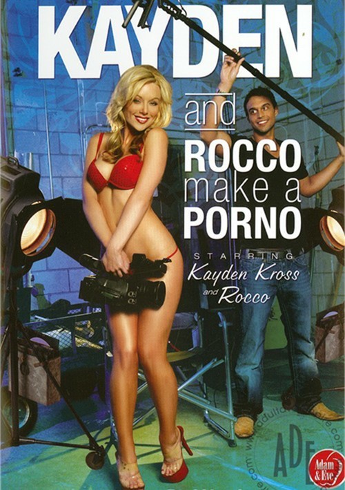 [18+] Kayden And Rocco Make A Porno