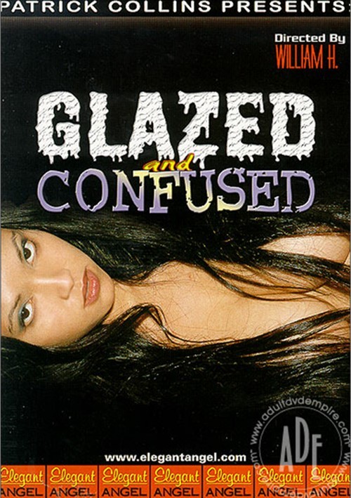 [18+] Glazed And Confused