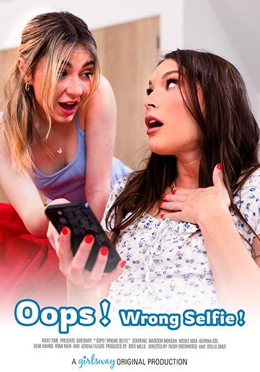 [18+] Oops! Wrong Selfie!