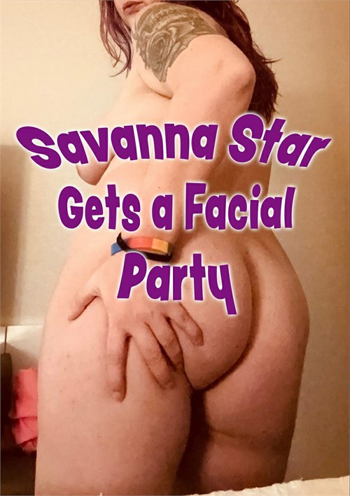 [18+] Savanna Gets A Facial Party