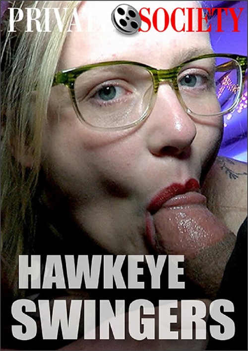 [18+] Hawkeye Swingers