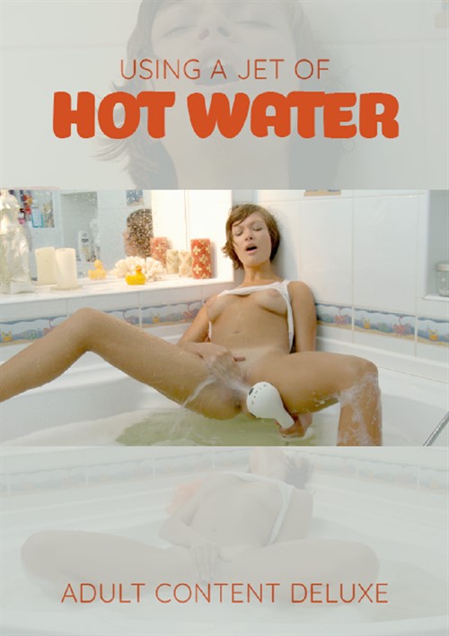 [18+] Using A Jet Of Hot Water