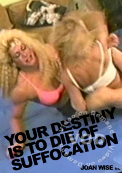 [18+] Your Destiny Is To Die Of Suffocation