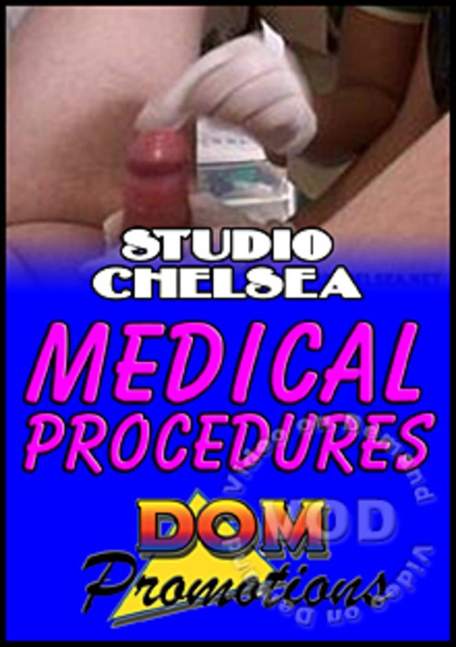 [18+] Studio Chelsea - Medical Procedures