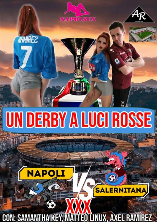 [18+] Napoli Vs Salernitana Xxx: Un Derby A Luci Rosse