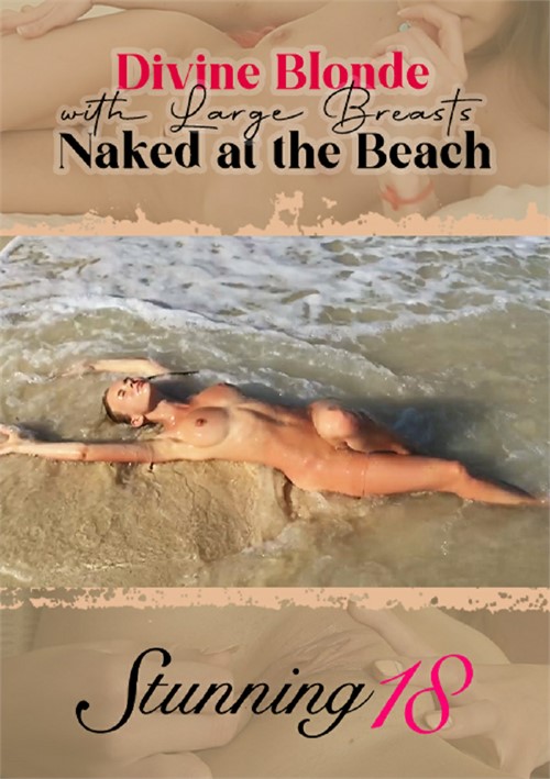 [18+] Divine Blonde With Large Breasts Naked At The Beach