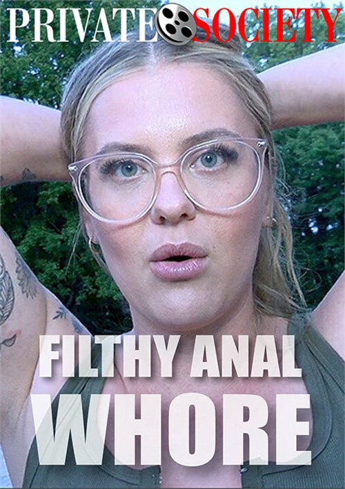 [18+] Filthy Anal Whore