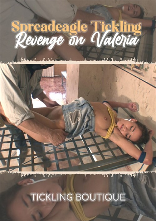 [18+] Spreadeagle Tickling Revenge On Valeria